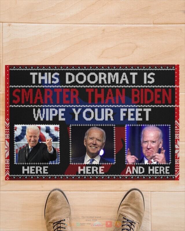 This_doormat_is_smarter_than_Biden_wipe_feet_here_Doormat_1