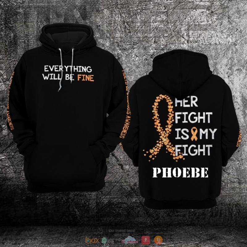 Everything_will_be_Fine_Multiple_Sclerosis_Awareness_3D_hoodie