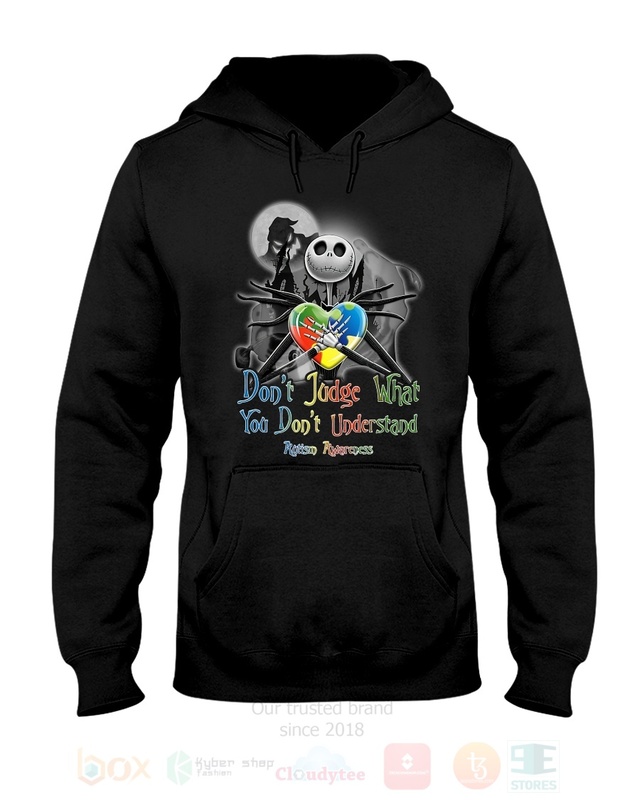 Skellington_Dont_Judge_What_You_Dont_Understand_Autism_Awaredess_2D_Hoodie_Shirt_1