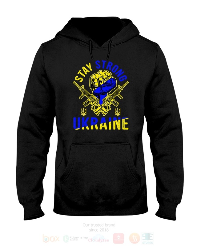 Stay_Strong_Ukraine_2D_Hoodie_Shirt_1