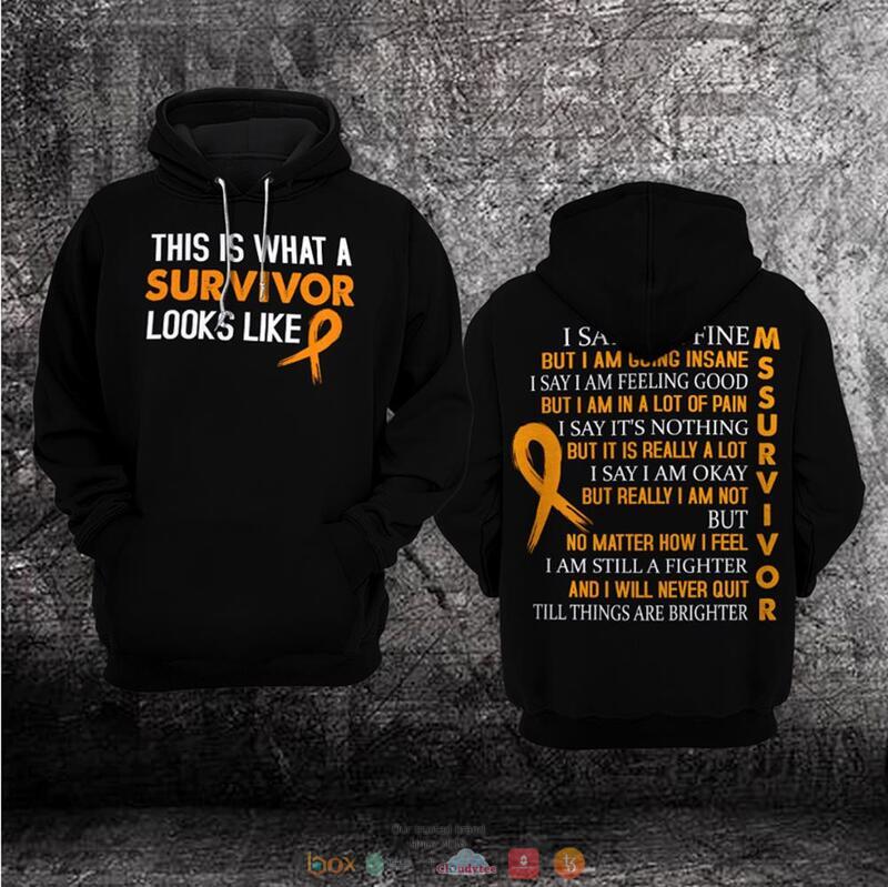 This_is_what_a_survivor_looks_like_Multiple_Sclerosis_Awareness_3D_hoodie