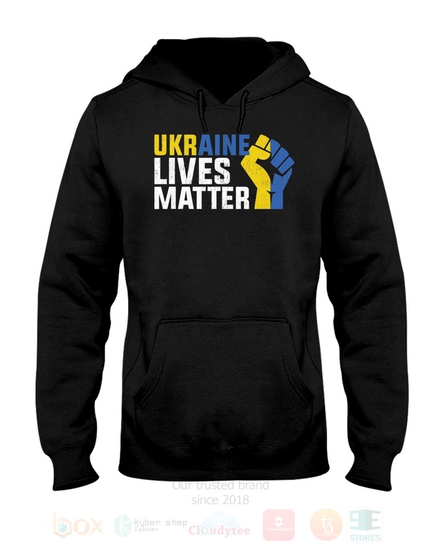 Ukraine_Lives_Matter_2D_Hoodie_Shirt_1