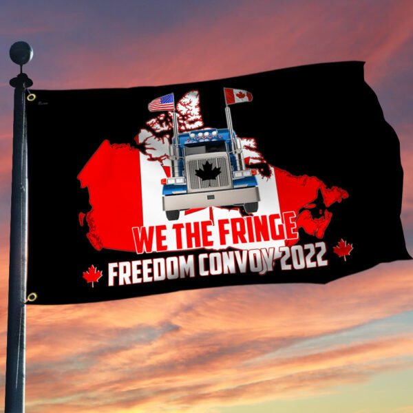 We_Are_Fringe_Freedom_Convoy_2022_Flag