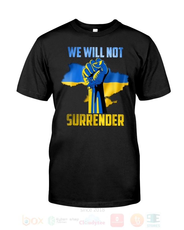 We_Will_Not_Surrender_2D_Hoodie_Shirt