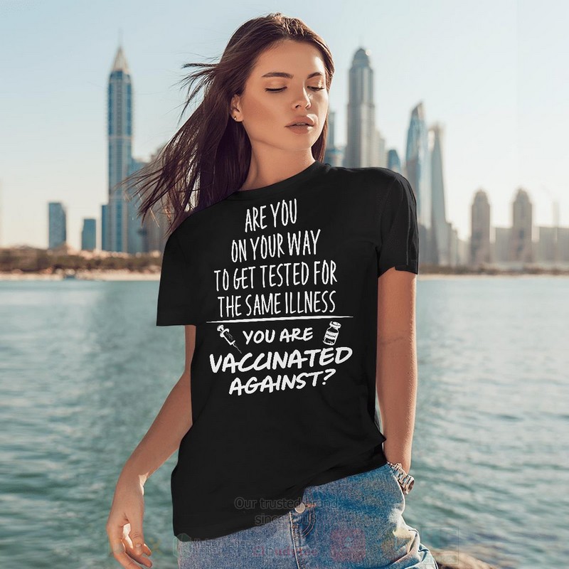 Are_You_On_Your_Way_To_Get_Tested_For_The_Same_Illness_2D_Hoodie_Shirt_1
