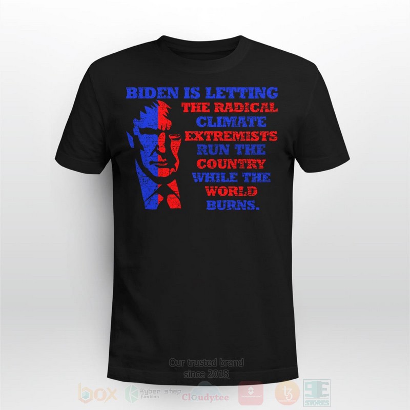 Biden_Is_Letting_The_Radical_Climate_Long_Sleeve_Tee_Shirt