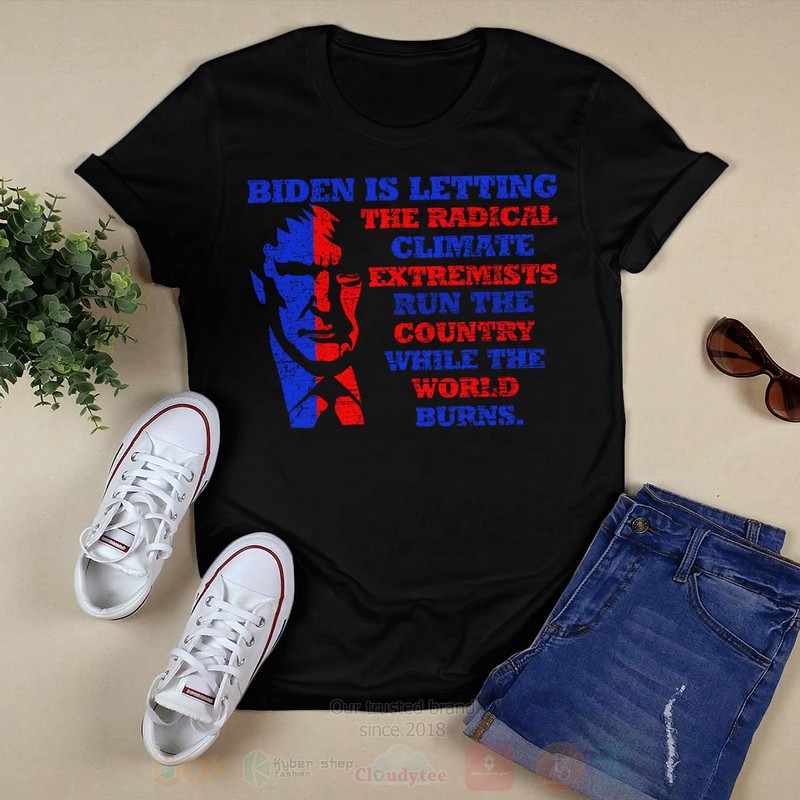 Biden_Is_Letting_The_Radical_Climate_Long_Sleeve_Tee_Shirt_1