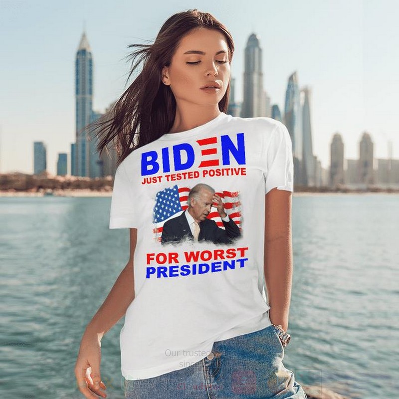 Biden_Just_Tested_Positive_For_Worst_President_2D_Hoodie_Shirt_1