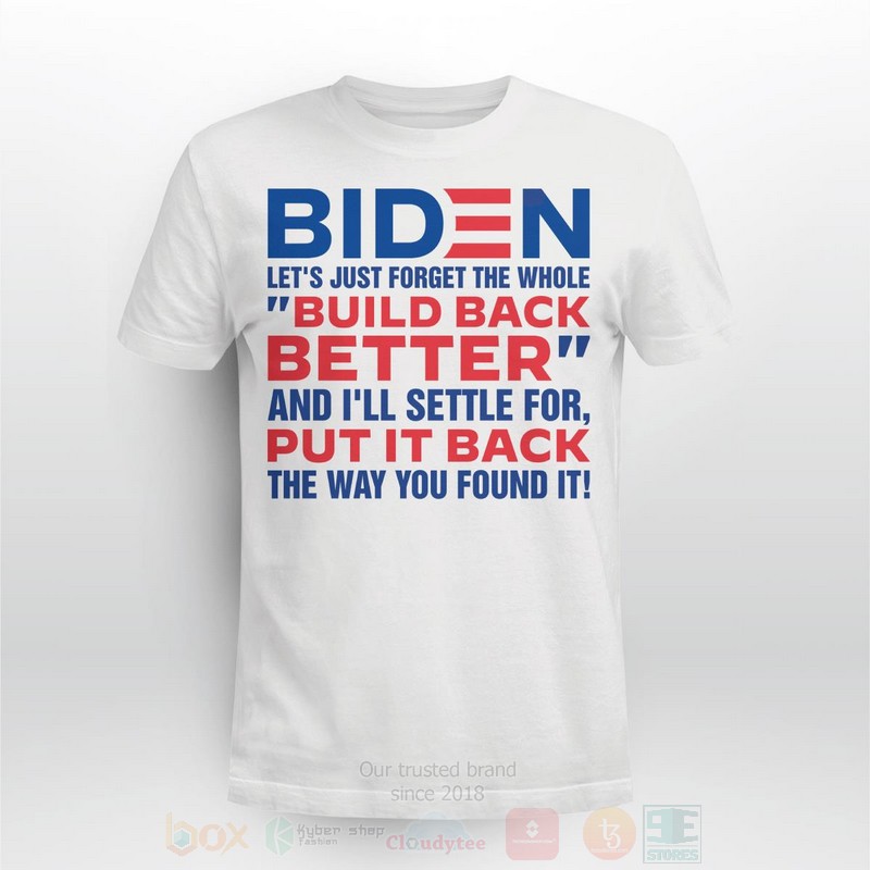 Biden_LetS_Just_Forget_Long_Sleeve_Tee_Shirt