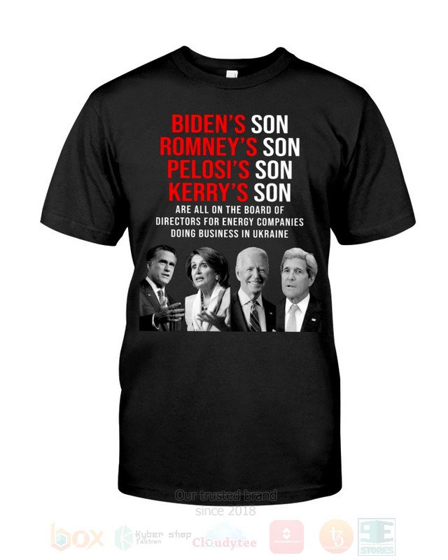 Biden_Son_Romney_Son_Pelosi_Son_Kerry_Son_2D_Hoodie_Shirt