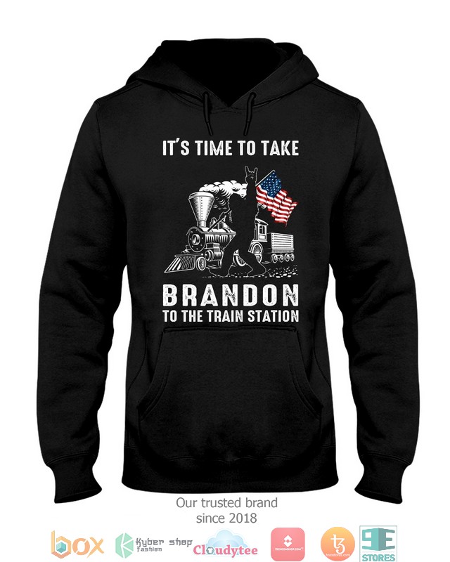 Bigfoot_Its_time_to_take_Brandon_to_the_train_station_2d_shirt_hoodie