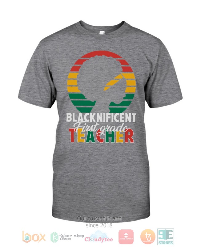 Blacknificient_First_Grade_Teacher_2d_shirt_hoodie