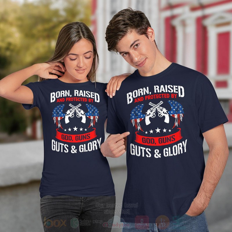 Born_Raised_And_Protected_By_God_Guns_Guts_And_Glory_Long_Sleeve_Tee_Shirt_1
