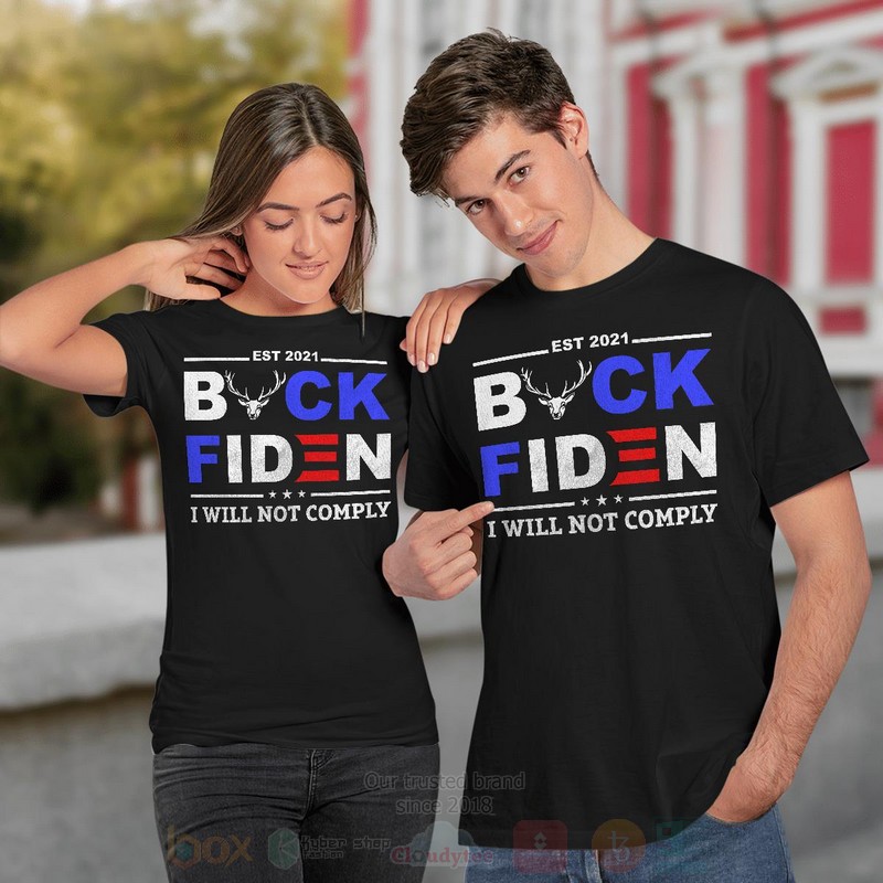 Buck_Fiden_I_Will_Not_Comply_2D_Hoodie_Shirt_1