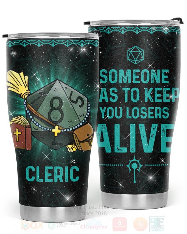 Cleric_Someone_As_To_Keep_You_Losers_Alive_Tumbler