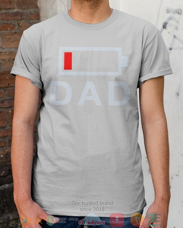 Dad_Dad_Low_battery_shirt_hoodie