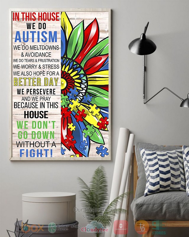 In_this_house_we_do_Autism_We_dont_go_down_without_a_fight_poster_1