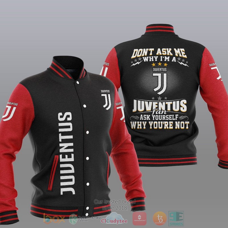 Juventus_Don_T_Ask_Me_Baseball_Jacket_1