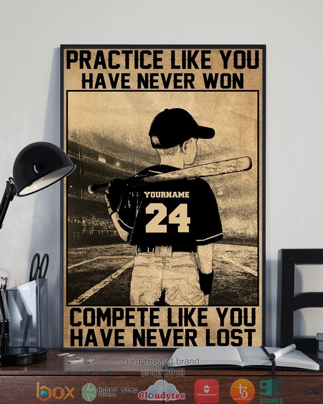 Personalized_Practice_like_you_have_never_won_baseball_poster