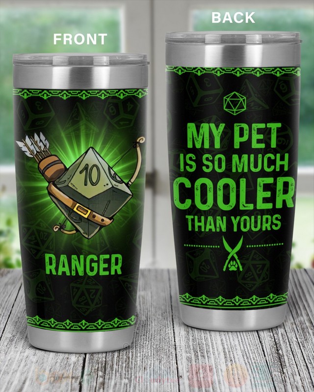 Ranger_My_Pet_Is_So_MucH_Cooler_Than_Your_Tumbler_1