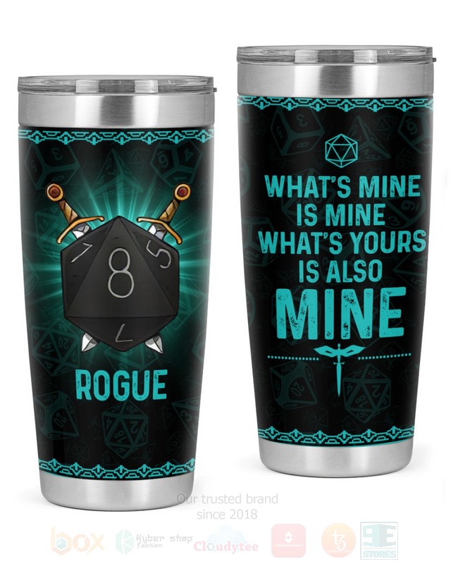 Rogue_Whats_Mine_Is_Mine_Whats_Yours_Is_Also_Mine_Tumbler