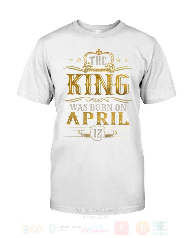 The_King_Was_Born_On_April_12_2D_Hoodie_Shirt