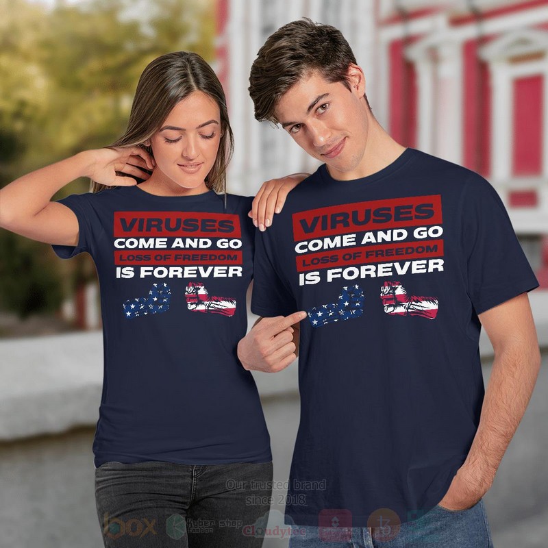Viruses_Come_And_Go_Loss_Of_Freedom_Is_Forever_Long_Sleeve_Tee_Shirt_1