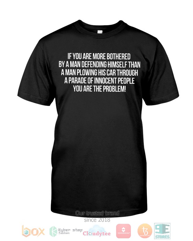 You_are_the_problem_2d_shirt_hoodie