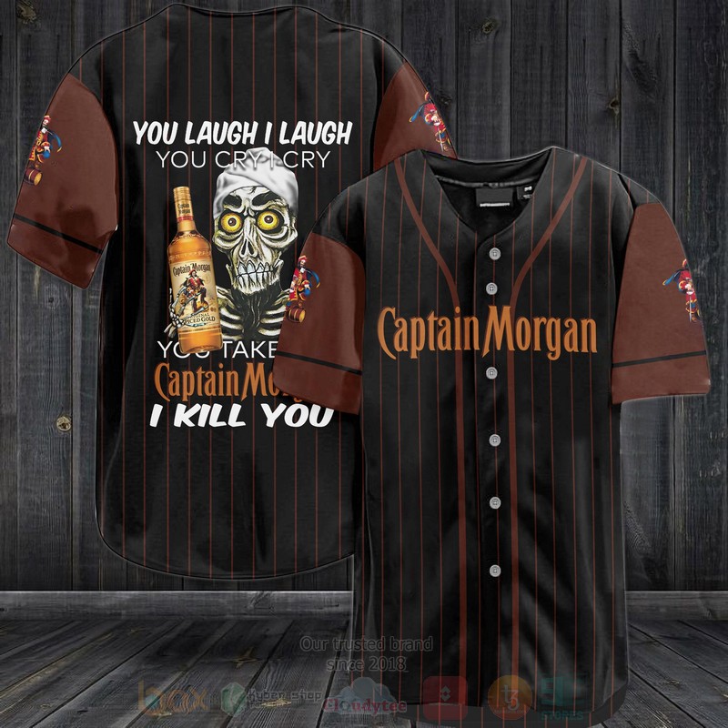 Captain_Morgan_You_Laugh_I_Laugh_You_Cry_I_Cry_Baseball_Jersey_Shirt