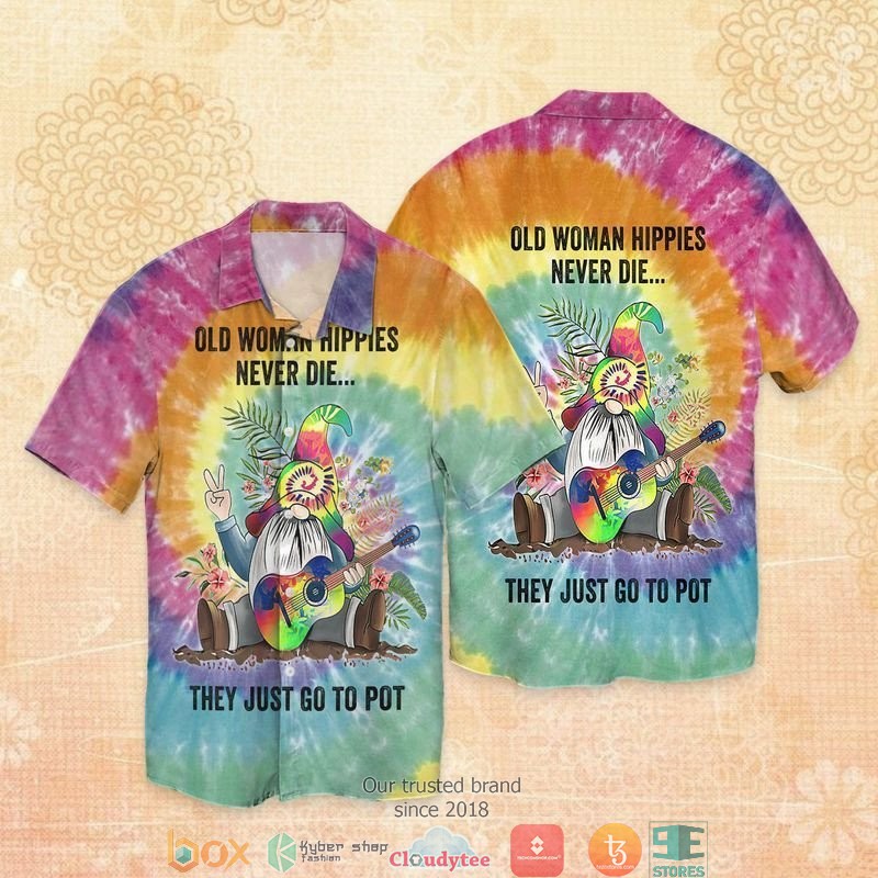 Hippie_Never_Die_Old_Man_hippies_Never_Die_They_Just_Go_To_Pot_Short_Sleeve_Hawaiian_Shirt