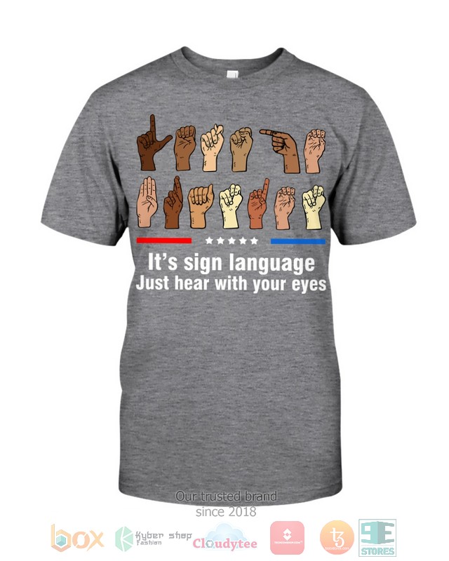 Lets_Go_Brandon_Its_Sign_Language_Just_Hear_With_Your_Eyes_Shirt_Hoodie