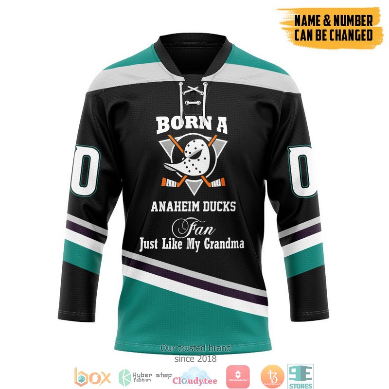 NHL_Born_A_Anaheim_Ducks_Fan_Just_Like_My_Grandma_Custom_Name_And_Number_Hockey_Jersey