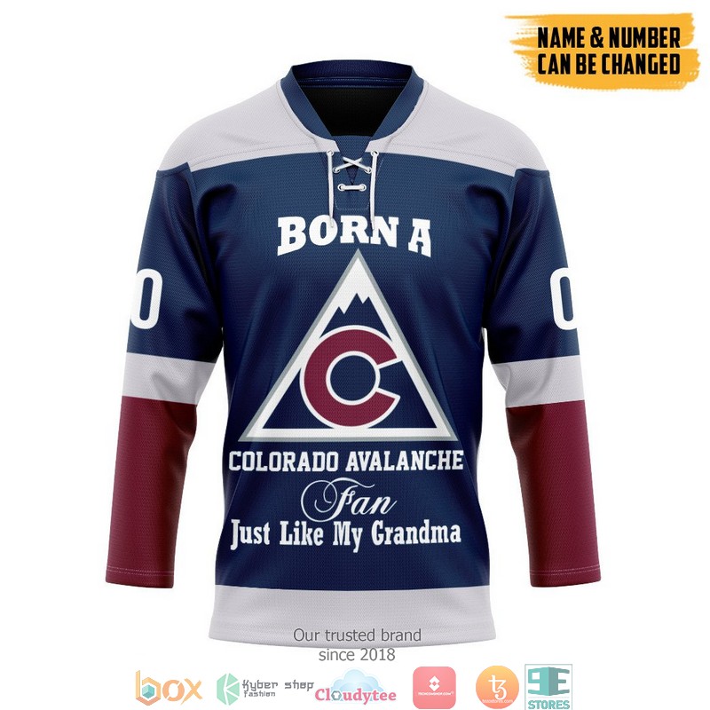 NHL_Born_A_Colorado_Avalanche_Fan_Just_Like_My_Grandma_Custom_Name_And_Number_Hockey_Jersey