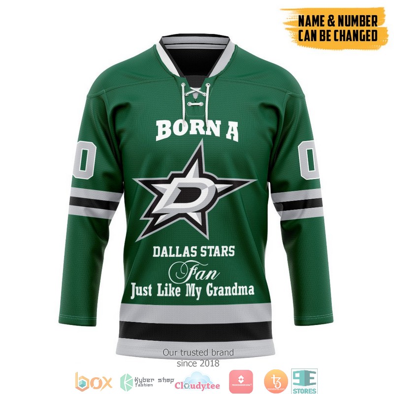 NHL_Born_A_Dallas_Stars_Fan_Just_Like_My_Grandma_Custom_Name_And_Number_Hockey_Jersey