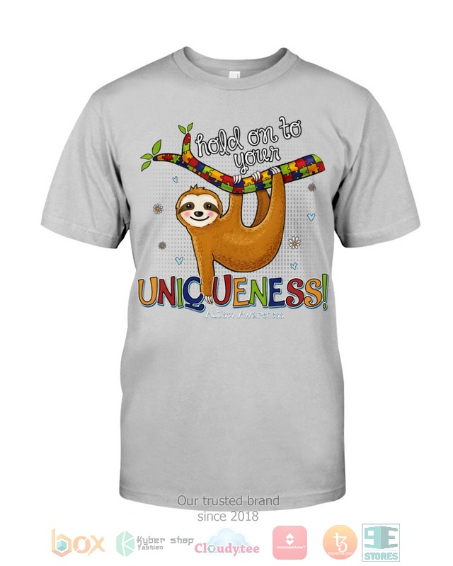 Sloth_Hold_On_To_Your_Uniqueness_Autism_Awareness_Shirt_Hoodie