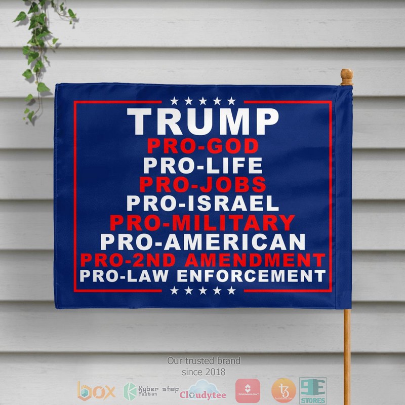 Trump_pro_God_pro_life_pro_job_flag_1
