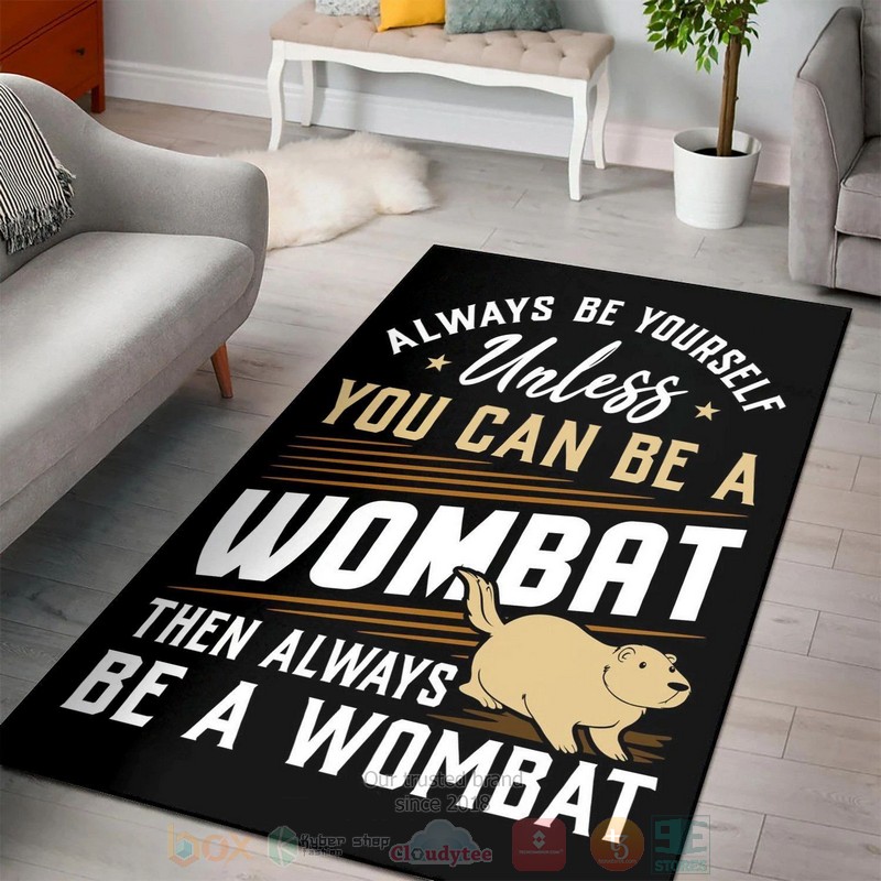 Be_Yourself_Or_A_Wombat_Area_Rugs