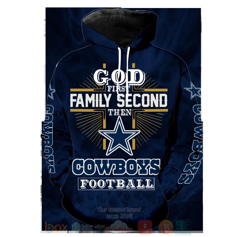 God_First_Family_Second_Then_Cowboys_3D_Hoodie_Shirt_1