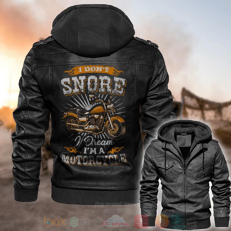 I_Dont_Snore_I_Dream_Im_A_Motorcycle_Leather_Jacket