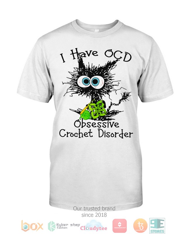 I_have_OCD_Obsessive_Crochet_Disorder_shirt_hoodie