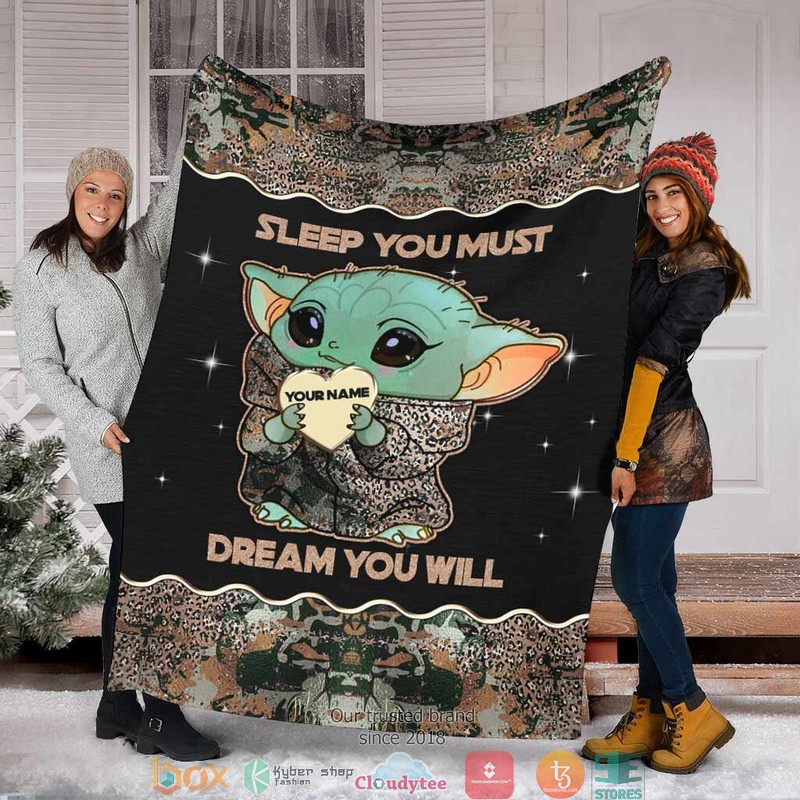 Personalized_Sleep_You_Must_Dream_you_will_Baby_Yoda_Blanket