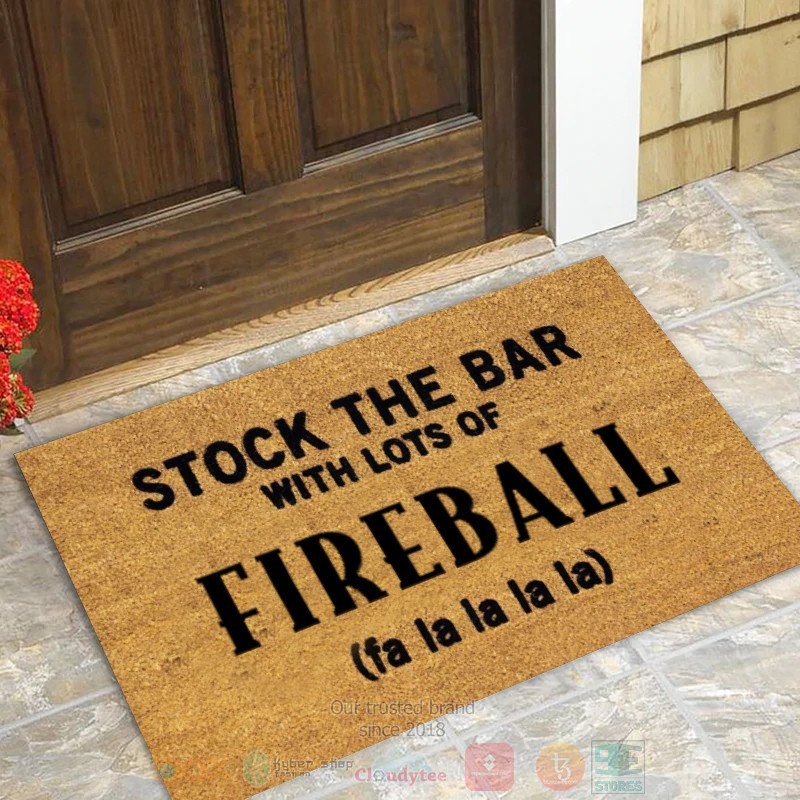 Stock_The_Bar_With_Lots_of_Fireball_Fa_La_La_La_La_Doormat