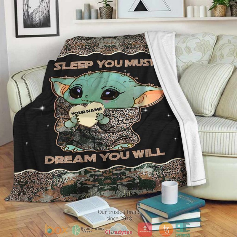 Personalized_Sleep_You_Must_Dream_you_will_Baby_Yoda_Blanket_1