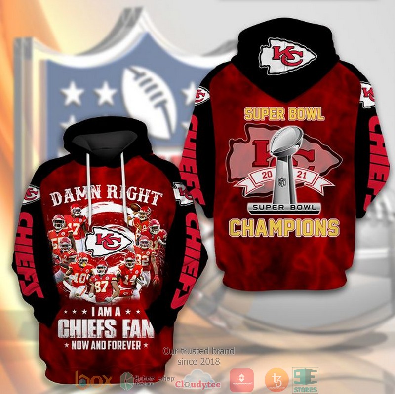NFL_I_am_a_Chiefs_fan_Kansas_City_Chiefs_Super_Bowl_Champions_2021_3d_hoodie