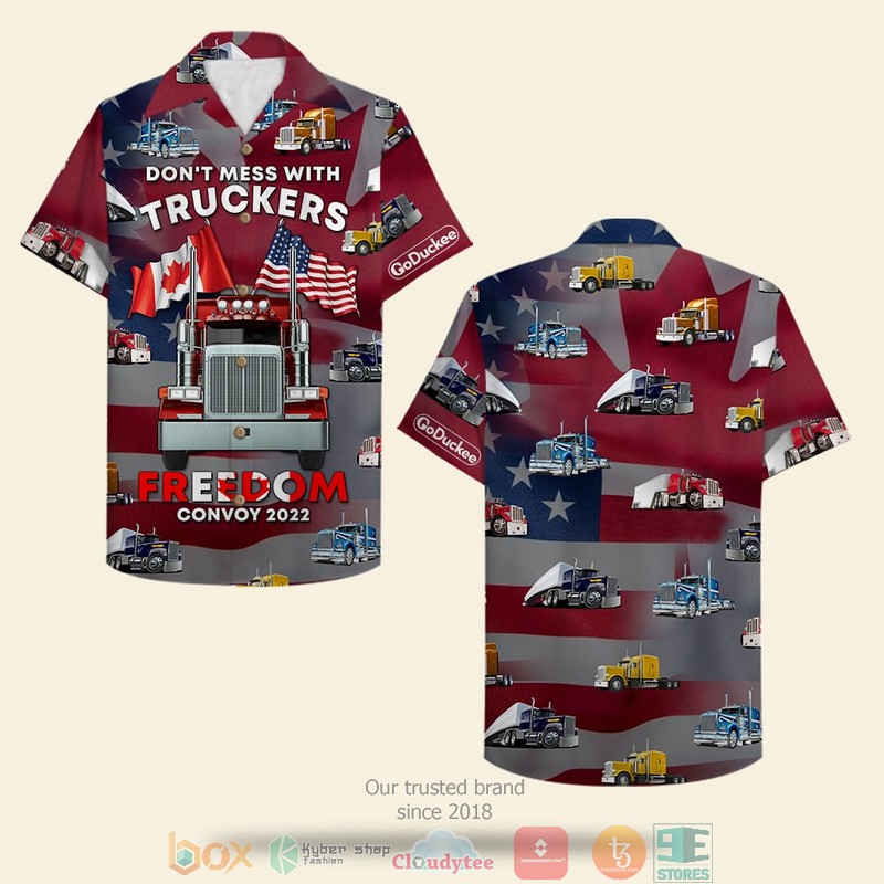 Trucker_Trucker_Dont_Mess_With_Truckers_Canada__American_Truck_Pattern_Hawaiian_Shirt