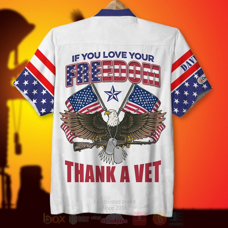 Veteran_If_You_Love_Your_Freedom_Thank_A_Vet_Custom_Name_Hawaiian_Shirt_1
