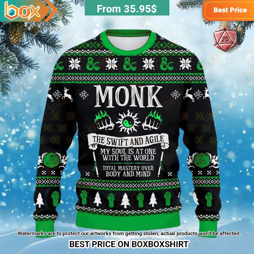Monk the Swift and Agile DnD Sweatshirt You look cheerful dear