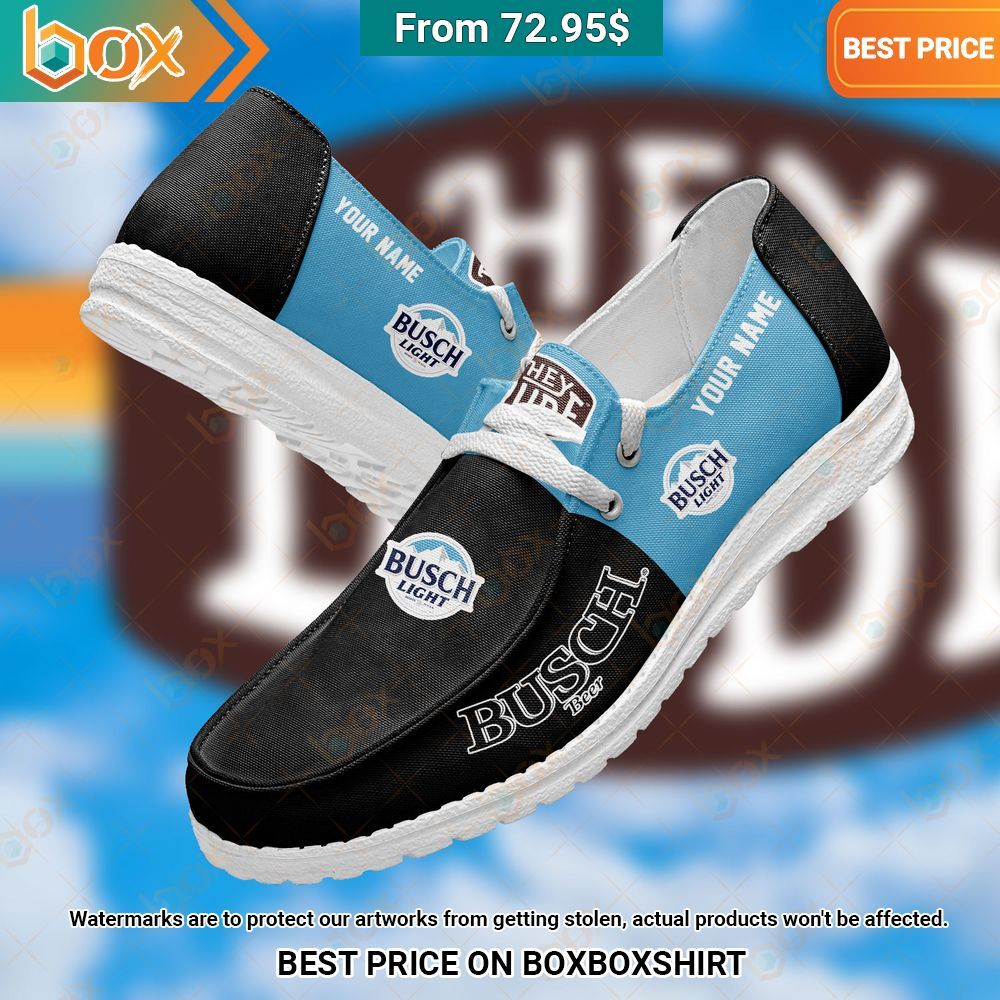 Busch Custom Hey Dude Shoes You look so healthy and fit