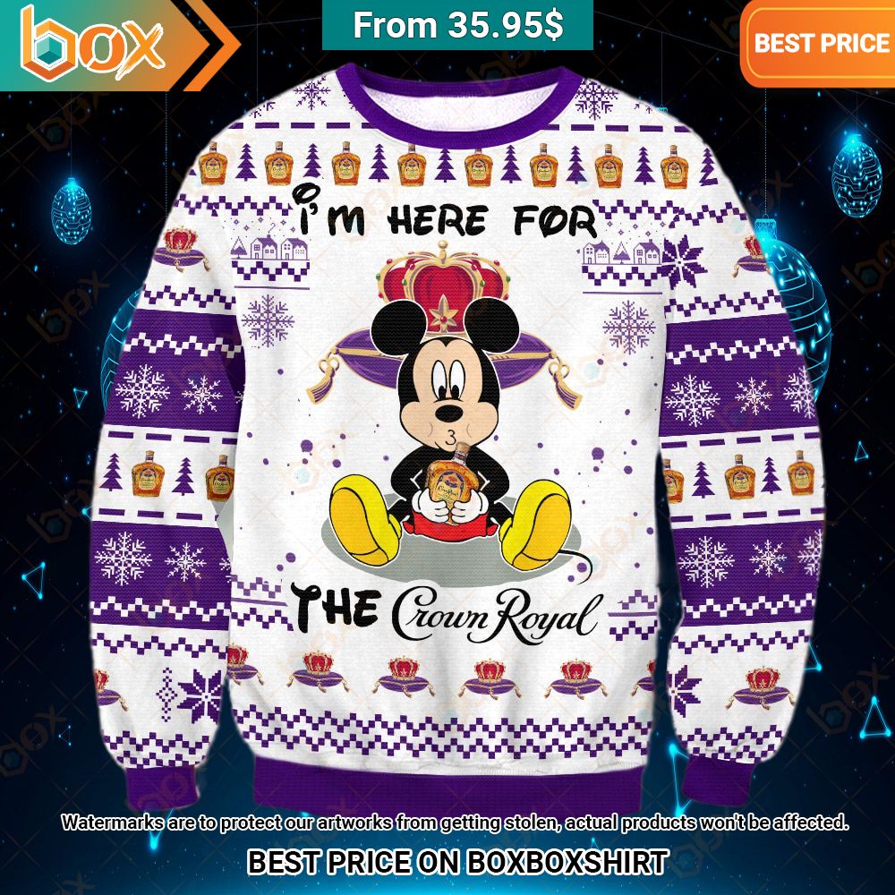 I'm Here For The Crown Royal Mickey Mouse Sweater Wow, cute pie