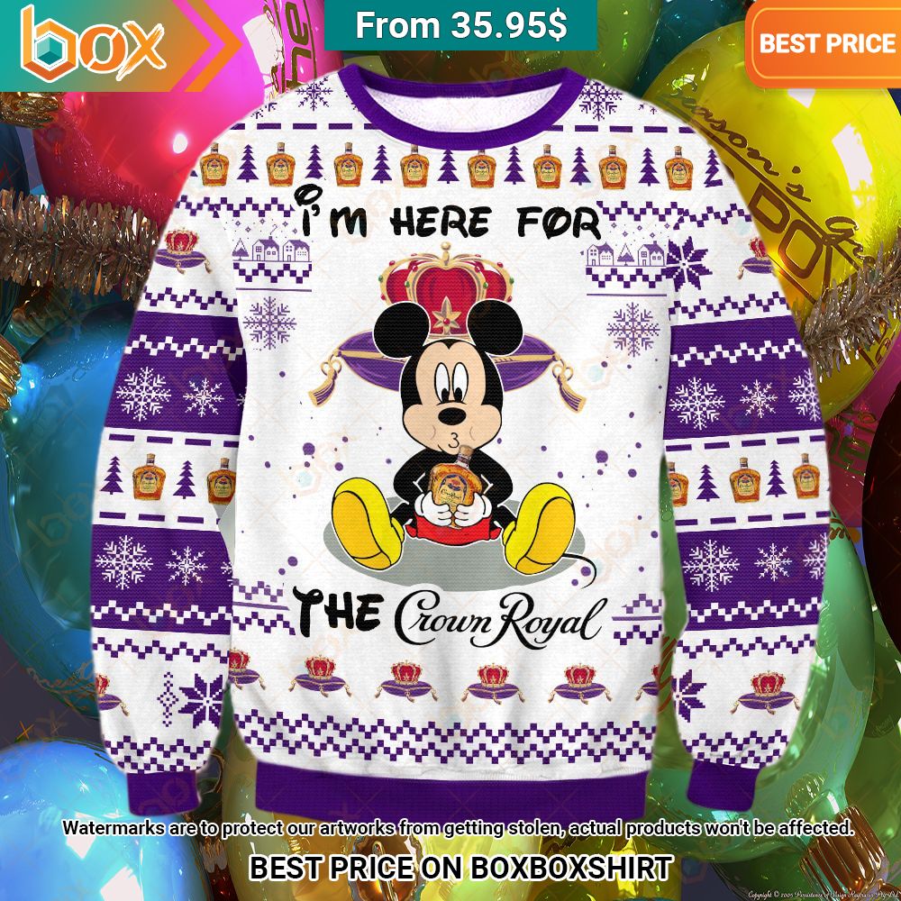 I'm Here For The Crown Royal Mickey Mouse Sweater Such a charming picture.